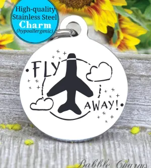 Fly away, flying charm, adventure charm, explore charm, Steel charm 20mm very high quality..Perfect for DIY projects