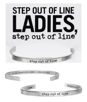 Step out of Line - Alex Borstein Quotable Cuff Bracelet