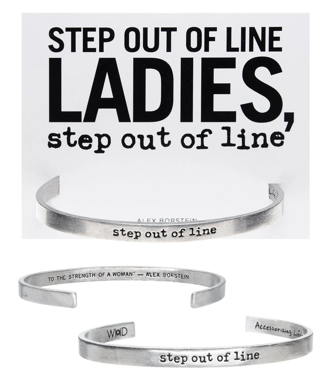 Step out of Line - Alex Borstein Quotable Cuff Bracelet