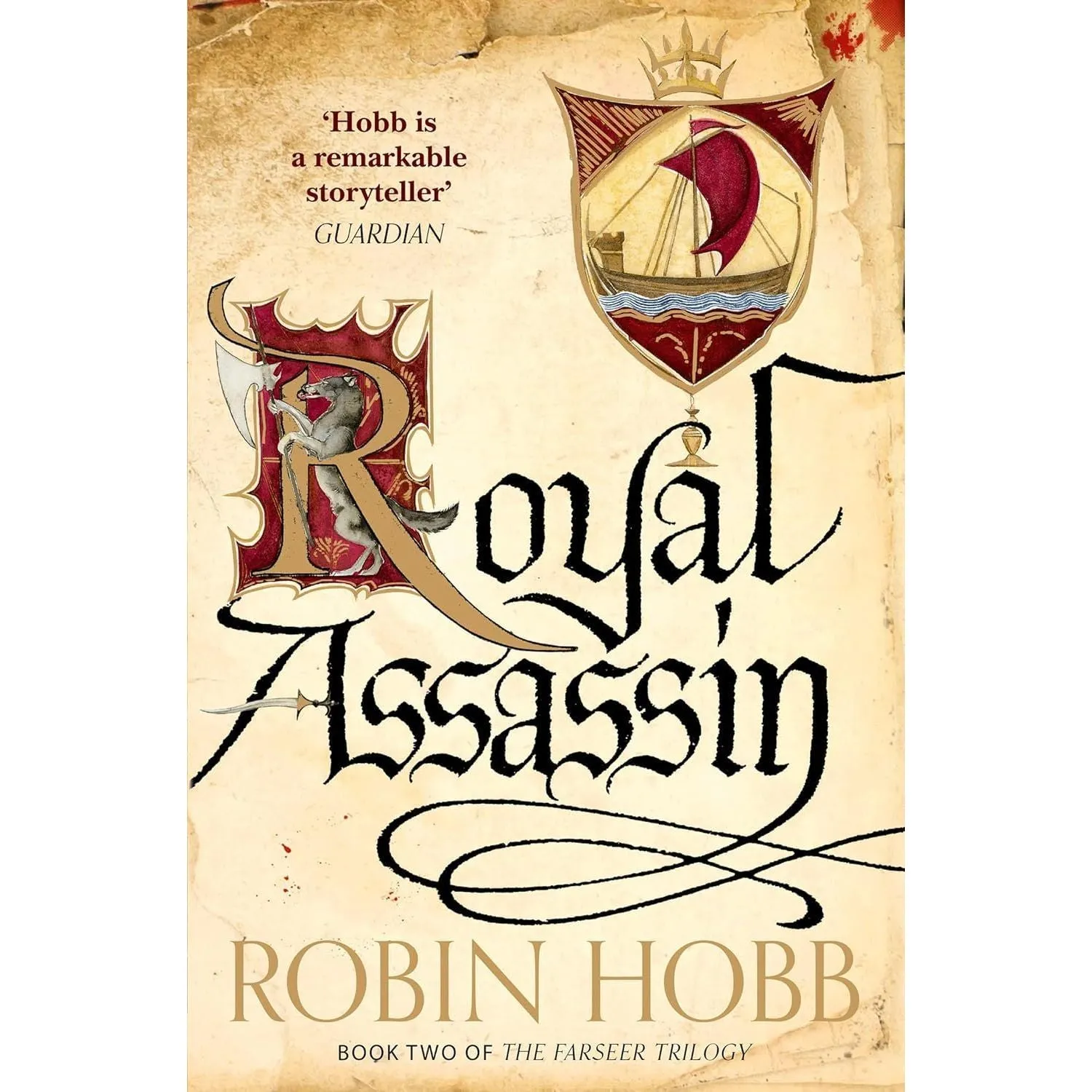 The Complete Farseer Trilogy: Assassin's Apprentice, Royal Assassin, Assassin's Quest
